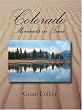 Colorado, Moments in Time