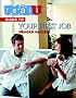 Real U Guide to Your First Job (Real U Guides)