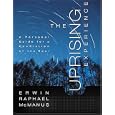 The Uprising Experience: A Personal Guide for a Revolution of the Soul, Promise Keepers Edition by Erwin Raphael McManus