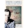 Joseph Campbell: A Fire in the Mind
