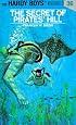 The Secret of Pirates' Hill (Hardy Boys, Book 36)