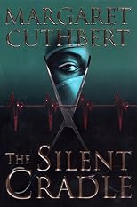 The Silent Cradle