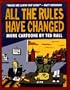 All the Rules Have Changed: More Cartoons by Ted Rall