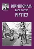 Birmingham : back to the fifties