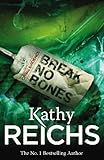 Break no bones