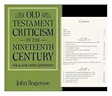 Old Testament criticism in the nineteenth century England and Germany