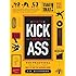 How to Kick Someone's Ass: 246 Ways to Take the Bastards Down