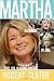 Martha: On Trial, in Jail, and on a Comeback
