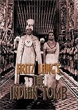 Fritz Lang's The Indian Tomb (aka Journey to the Lost City, Part 2)
