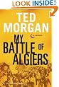 My Battle of Algiers: A Memoir