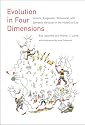 Evolution in Four Dimensions: Genetic, Epigenetic, Behavioral, and Symbolic Variation in the History of Life (Life and Mind: Philosophical Issues in Biology and Psychology)