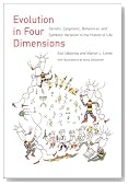 Evolution in Four Dimensions: Genetic, Epigenetic, Behavioral, and Symbolic Variation in the History of Life (Life and Mind: Philosophical Issues in Biology and Psychology)