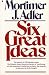 Books : Six Great Ideas