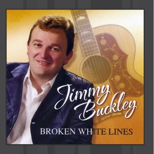 Jimmy Buckley - Broken White Lines - Zortam Music