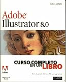 Adobe Illustrator 8.0 - Con 1 CD Curso Completo