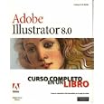 Adobe Illustrator 8 curso completo en un libro