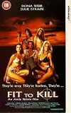 Fit to Kill [VHS]