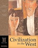 Civilization in the West, Volume II (since 1555) (6th Edition)