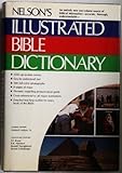 Nelson's Illustrated Bible Dictionary