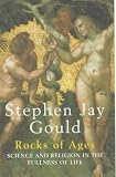 Rocks of ages : science and religion in the fullness of life