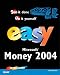 Easy Microsoft Money (Easy ...)