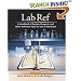 Lab Ref: A Handbook of Recipes, Reagents, and Other Reference Tools for Use at the Bench: Handbook of Recipes, Reagents and Other Reference Tools for Use at the Bench