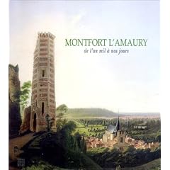 Montfort l'Amaury de l'an mil � nos jours