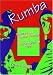 Rumba: Dance and Social Change in Contemporary Cuba (Blacks in the Diaspora)