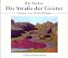 Die Straße der Geister. 3 CDs. (Audio CD)