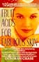 Fruit Acids for Fabulous Skin
