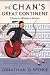 Books : The Chan's Great Continent: China in Western Minds