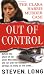 Out of Control (St. Martin's True Crime Library)