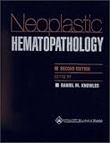 Neoplastic Hematopathology