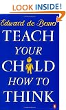 Teach Your Child How to Think