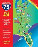 I-75 and the 401: A Traveler's Guide Between Toronto and Miami