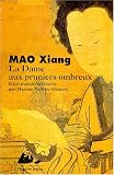 Dame aux pruniers ombreux (la)