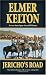  : Jericho's Road (Texas Rangers)