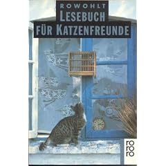 Rowohlt Lesebuch f�r Katzenfreunde.