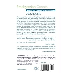 Presbyterian Creeds: A Guide to the Book of Confessions