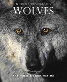 Wolves (Wildlife Monographs) (Wildlife Monographs)