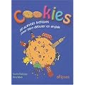 Cookies : 50 activit�s ludiques pour bien d�buter en anglais