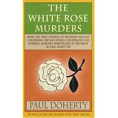 The White Rose Murders (Tudor Mysteries 1)