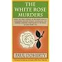 The White Rose Murders (Tudor Mysteries 1)
