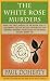 The White Rose Murders (Tudor Mysteries 1)