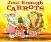 Just Enough Carrots (Mathstart: Level 1 (HarperCollins Paperback))
