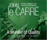 A Murder of Quality