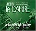 A Murder of Quality