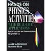Hands-On Physics Activities with Real-Life Applications: Easy-to-Use Labs and Demonstrations for Grades 8 - 12