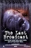 Revue Film Office  / The Last Broascast