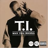 Why You Wanna